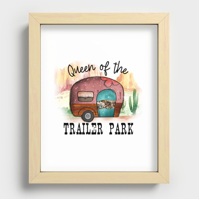 Queen Of The Trailer Park Recessed Framed Print