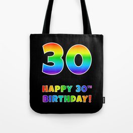 [ Thumbnail: HAPPY 30TH BIRTHDAY - Multicolored Rainbow Spectrum Gradient Tote Bag ]
