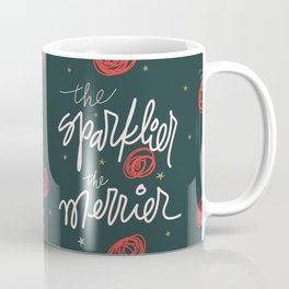 The Sparklier, The Merrier Coffee Mug