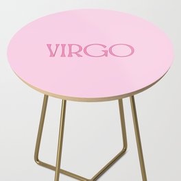 Barbie Pink Virgo Energy Side Table