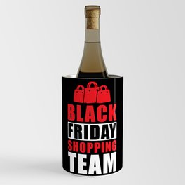 Black Friday Shopping Team Wine Chiller