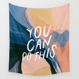 You Can Do This! Wall Tapestry