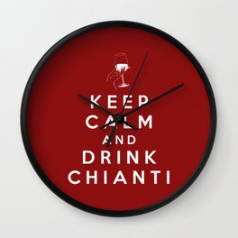 Keep calm and drink red wine Wall Clock