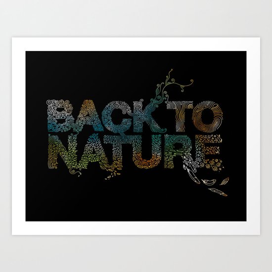 Back To Nature Art Print