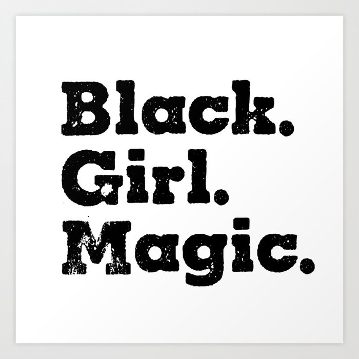 Black girl magic. African american. Black Women. Perfect present for ...