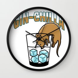 Gin Chilla Chinchilla thirst alcohol Wall Clock