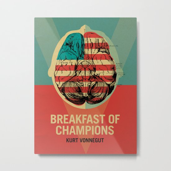 Breakfast of Champions Metal Print