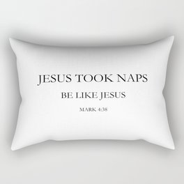 Jesus Took Naps Rectangular Pillow
