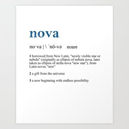 Define Nova Art Print