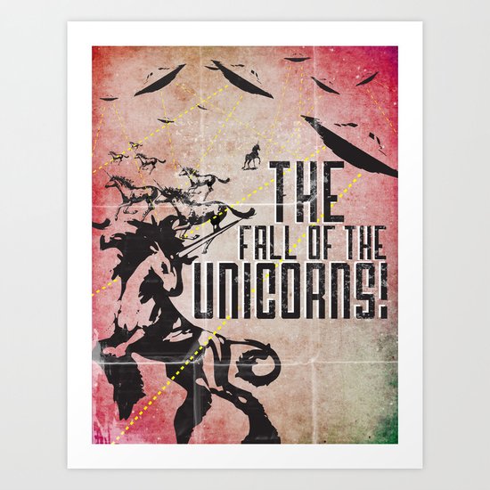 The End of the Unicorns Art Print