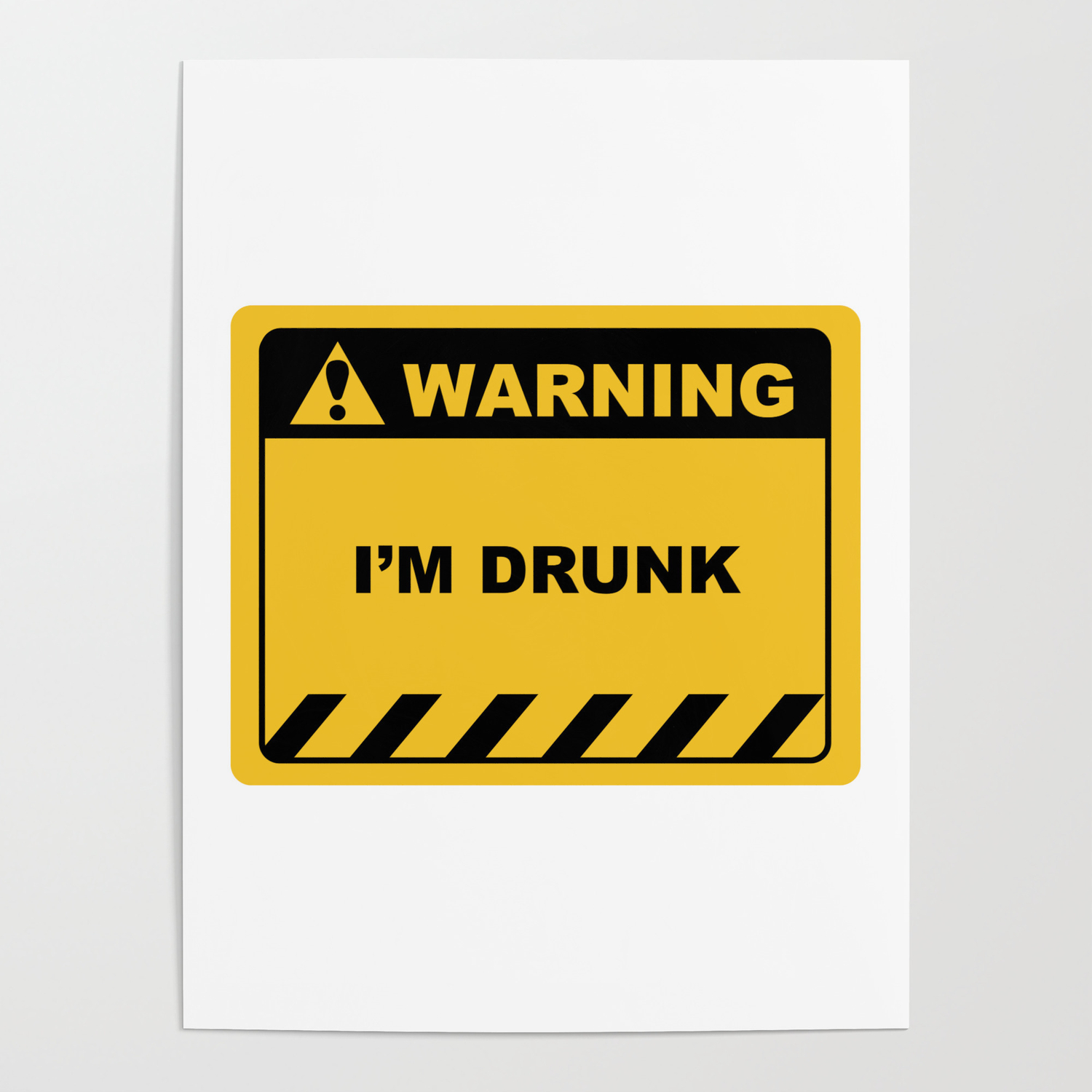 Funny Human Warning Label / Sign I'M DRUNK Sayings Sarcasm ...