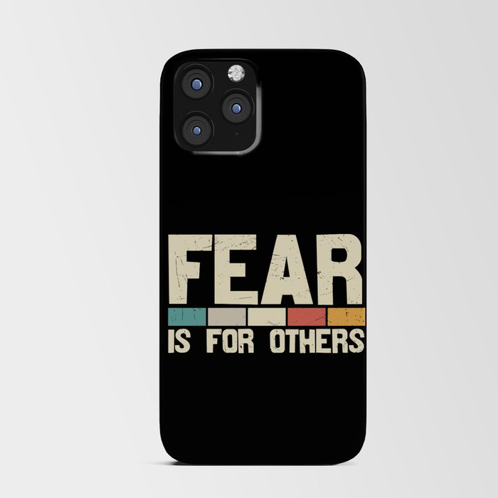 Fear Is For Others iPhone Card Case
