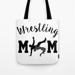 Funny Wrestling Gift For Wrestling Mom  Tote Bag