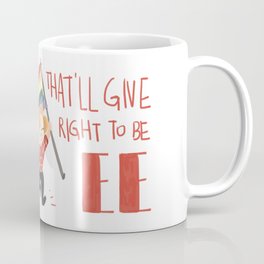 a fight to be free Coffee Mug
