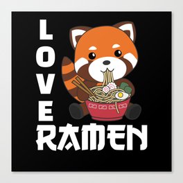 Powered By Ramen Cute Red Panda Eats Ramen Noodles Canvas Print