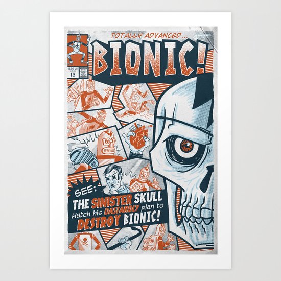 BIONIC! Art Print