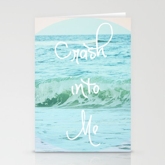 Crash into Me Stationery Cards