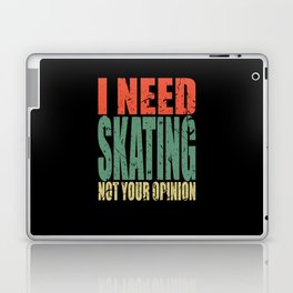 Skating Saying funny Laptop Skin