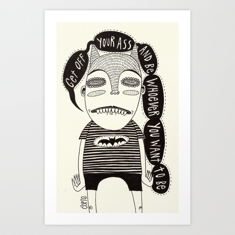 You Re Your Worst Enemy Art Print By Copio Society6