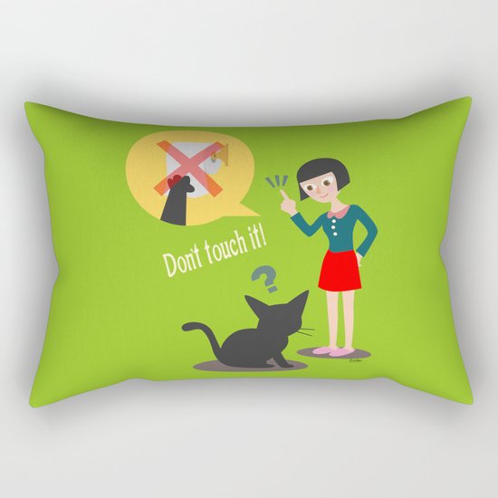 Don't touch it! Rectangular Pillow