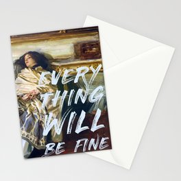Every Thing Will Be Fine Stationery Card