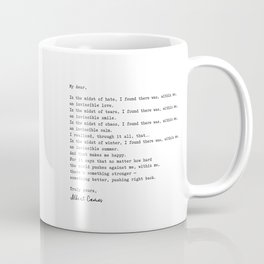 Albert Camus Quote - My Dear in the midst of hate I found Coffee Mug