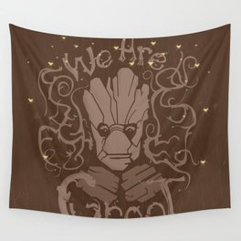 WE ARE GROOT Wall Tapestry