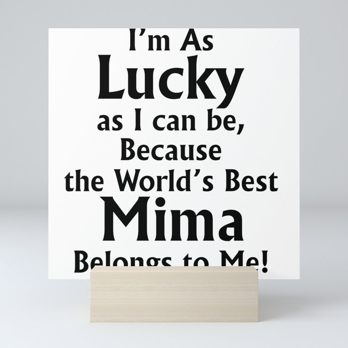 The World's Best Mima - Gift for Mima Mini Art Print