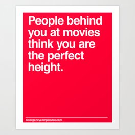 Perfect Movie Height Art Print