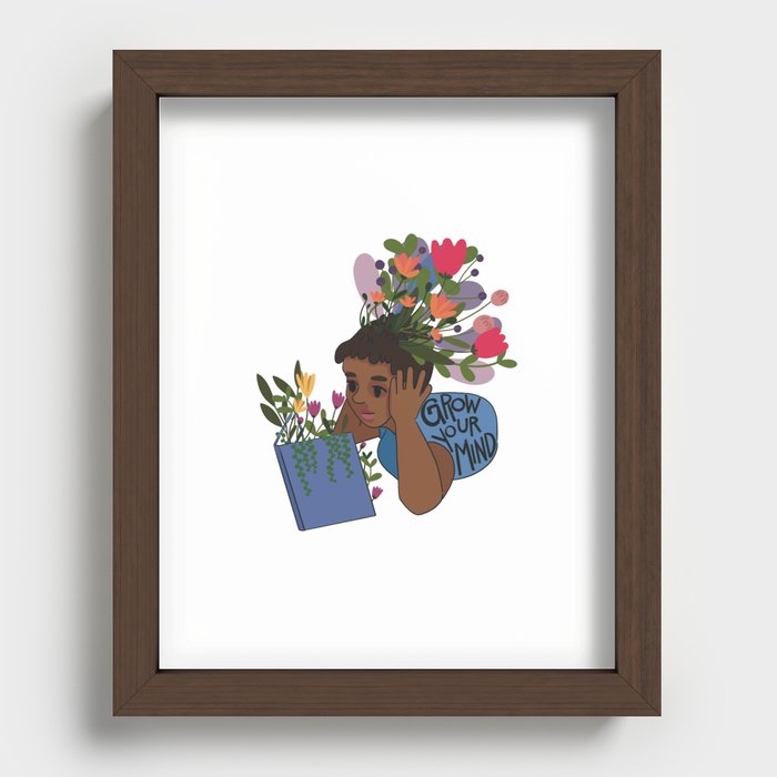 Grow Your Mind Recessed Framed Print