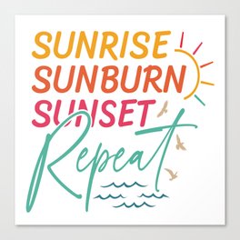 Sunrise Sunburn Sunset Repeat Canvas Print