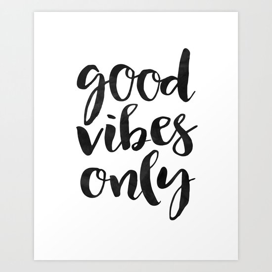 GOOD VIBES ONLY Print,Printable Art,Good Vibes Only Sign,Watercolor
