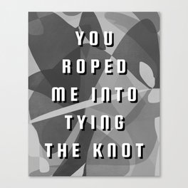 Tying the knot wedding typography Canvas Print