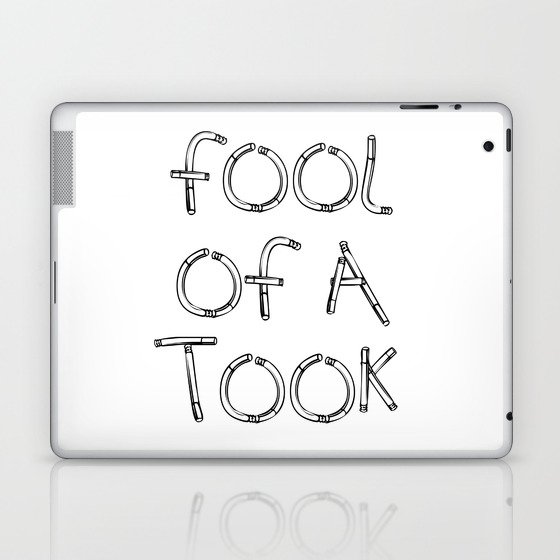 Fool of a Took Laptop & iPad Skin