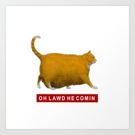 Fat Cat Art Prints For Any Decor Style Society6