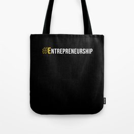 #Entrepreneurship Tote Bag