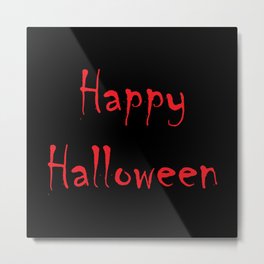 Happy Halloween Wiches Metal Print | Typography, Witchcraft, Font, Fear, Digital, Scary, Wiches, Evilspirits, Halloween, Hristaart 