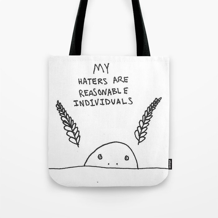 my haters Tote Bag