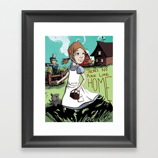 There's No Place Like Home Framed Art Print