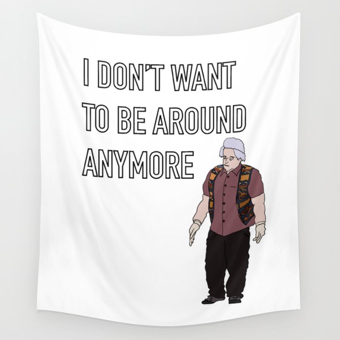 I Think You Should Leave Wall Tapestry