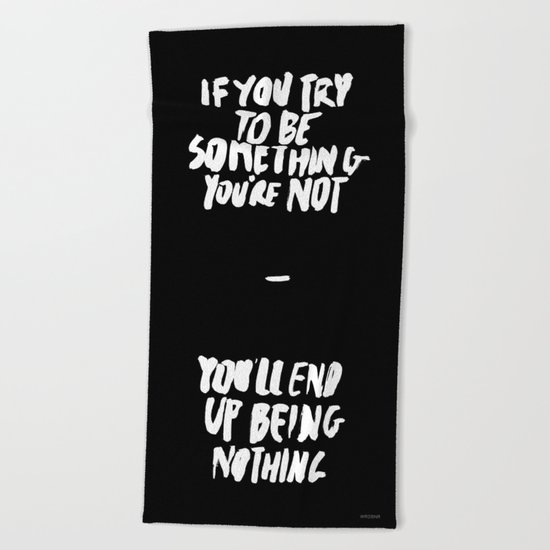 Being Nothing Beach Towel