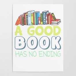 A good book has no ending Poster