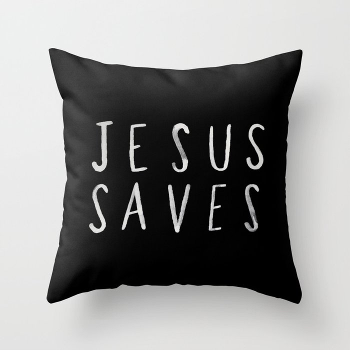 Jesus Saves II Throw Pillow