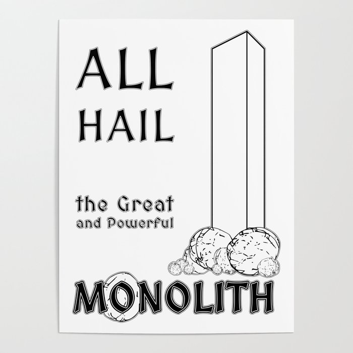 The Great Monolith Poster