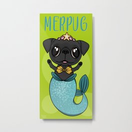 Black Pug Merpug Metal Print | Blackpug, Drawing, Pugmermaid, Blackpugmermaid, Digital, Merpug, Blackmerpug 