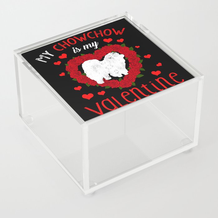 Dog Animal Hearts Day Chowchow My Valentines Day Acrylic Box
