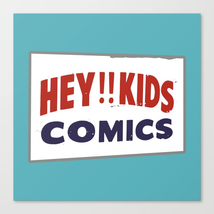Hey Kids! Comics Spinner Rack Sign Canvas Print