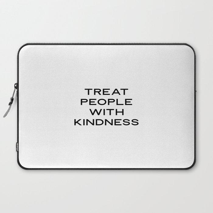 Treat People With Kindness Printable Quotes Harry Styles Quote Gift For Her Wall Decor Positivi Laptop Sleeve By Srbartprints Society6 The best gifs are on giphy. treat people with kindness printable quotes harry styles quote gift for her wall decor positivi laptop sleeve by srbartprints