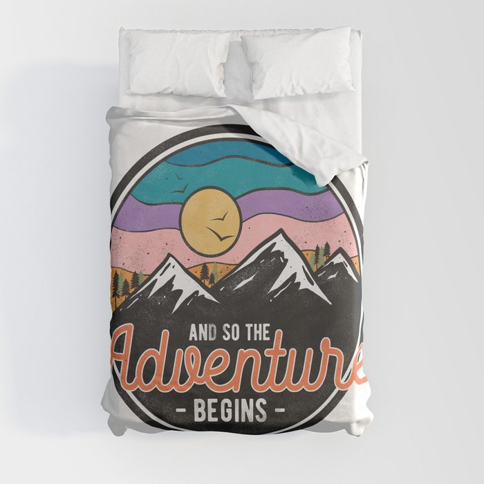 And So The Adventure Begins Duvet Cover