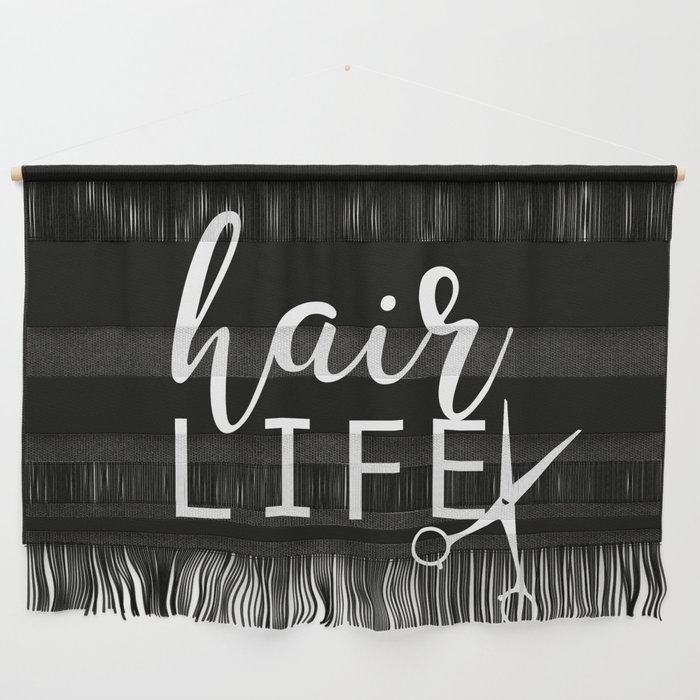 Hair LIFE Wall Hanging